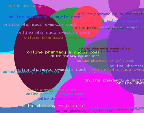 online pharmacy e-mycin cost